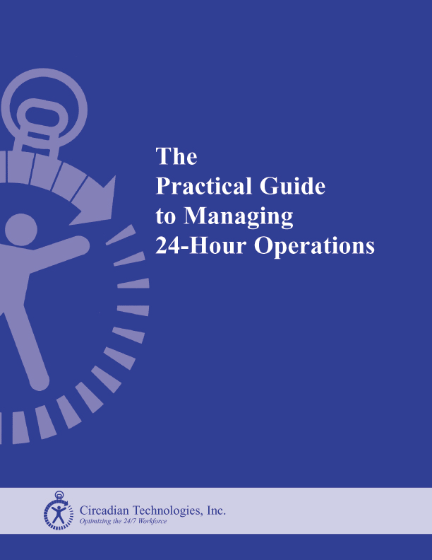 The Practical Guide to Managing 24-Hour Operations